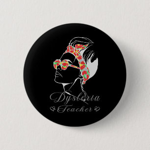 Dyslexie Lehrerin Button