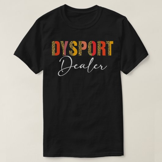 Dysport Dealer Nurse Injector Botox Dealer Aesthet T-Shirt (Design vorne)
