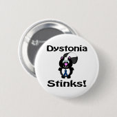 Dystonia Stinks Skunk Awareness Design Button (Vorne & Hinten)
