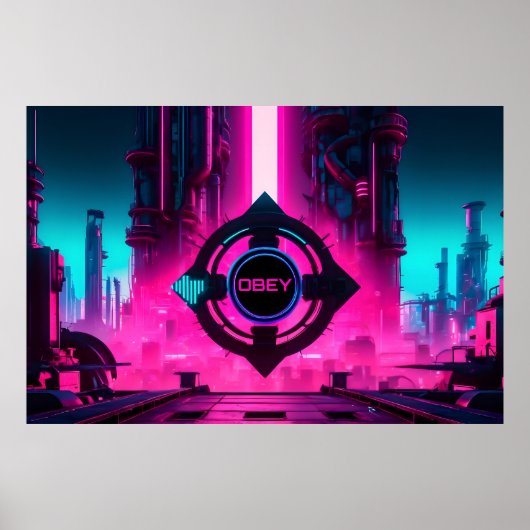 Dystopian Cyberpunk Neon City Obey Sci-Fi Poster (Vorne)