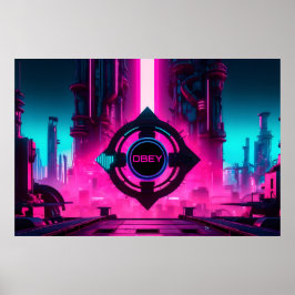 Dystopische Cyberpunk-Neonstadt Gehorche Sci-Fi Poster
