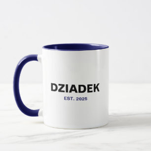 Dziadek Est. 2025 - Das perfekte Opa-Geschenk Tasse