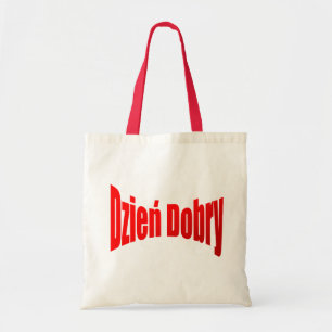 Dzien Dobry Tasche - polieren Sie "guter Tages"