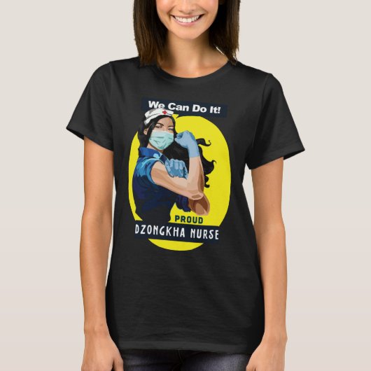 Dzongkha Proud Frontline Worker Rosie Riveter Nurs T-Shirt (Vorderseite)