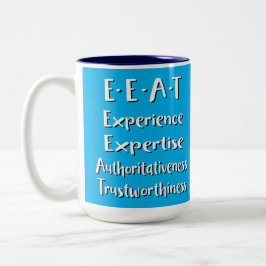 E-A-T-SEO-Akronym Zweifarbige Tasse