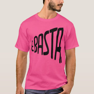 E Basta Italienisch T-Shirt