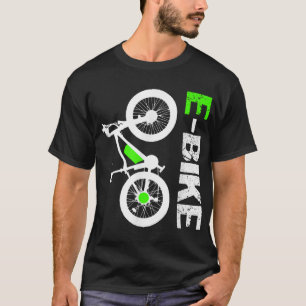 E-Bike - Cooles elektrisches Fahrradgeschenk T-Shirt