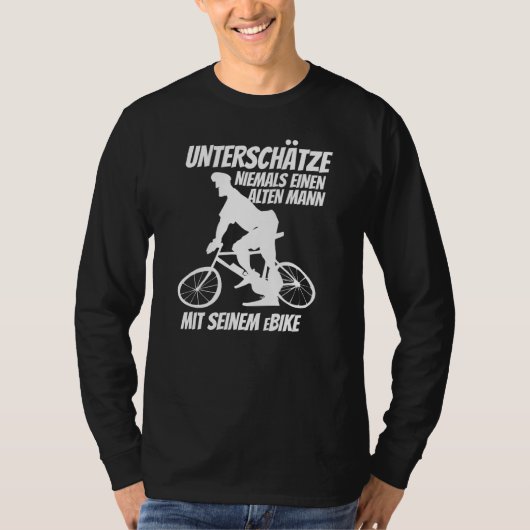 E Bike Driver Ebike Pedelec Electric Bicycle T-Shirt (Vorderseite)