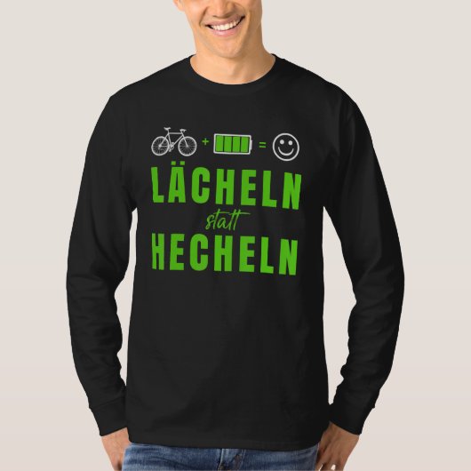 E Bike, Lächeln, anstatt Ebike Sprichwort Bic T-Shirt (Vorderseite)