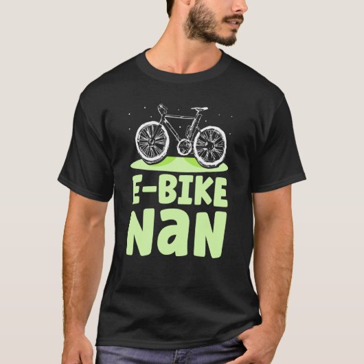 E Bike Nan Cyclist Biker Biking Electric Oma G T-Shirt (Vorderseite)