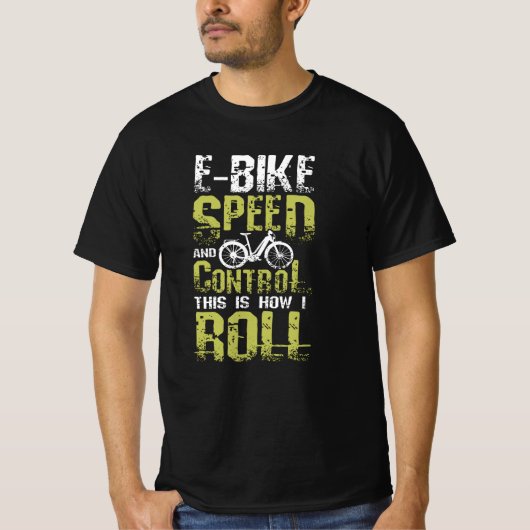 E-Bike So kann ich fahren T-Shirt (Vorderseite)