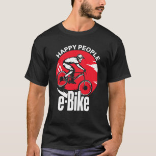 E Biker E Bike Sprichwort I Liebe E Bike T-Shirt