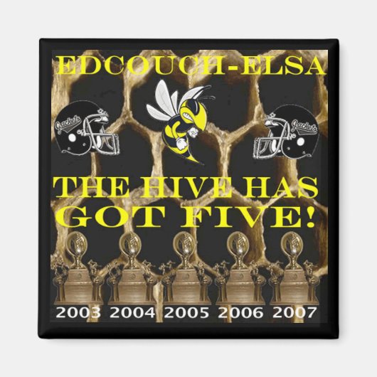 E-E "Hive has Five" District Champs Magnet (Vorne)