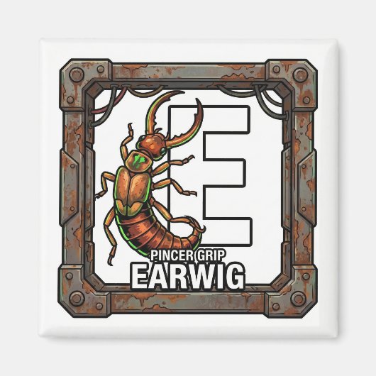 E is for Earwig – GTA Style ABC Learning Magnet (Vorne)