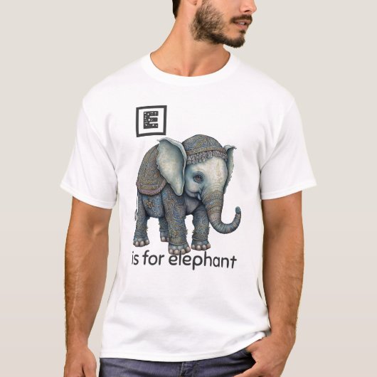 E ist für Elephant T - Shirt (Vorderseite)