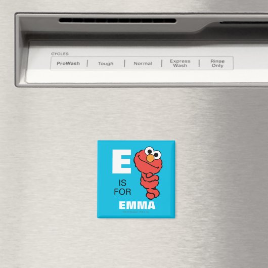 E ist für Elmo | Name hinzufügen Magnet (In Situ (Geschirrspüler))