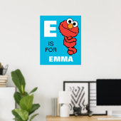 E ist für Elmo | Name hinzufügen Poster (Heimbüro)