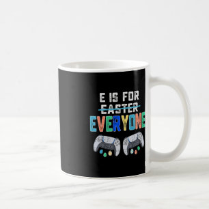 E ist für jeden Ostern Gamer Spaß Gaming Männer Ju Kaffeetasse