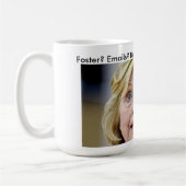 E-MAIL-Hillary Clinton-Gefängnis Banghazis Vince Kaffeetasse (Links)