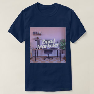 E-Mail-Marketer Karriere T - Shirt