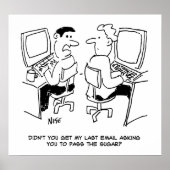 E-Mails des Computerbetreibers, die Zucker anforde Poster (Vorne)