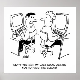 E-Mails des Computerbetreibers, die Zucker anforde Poster