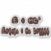 E = MC2 AUFKLEBER (Vorderseite)