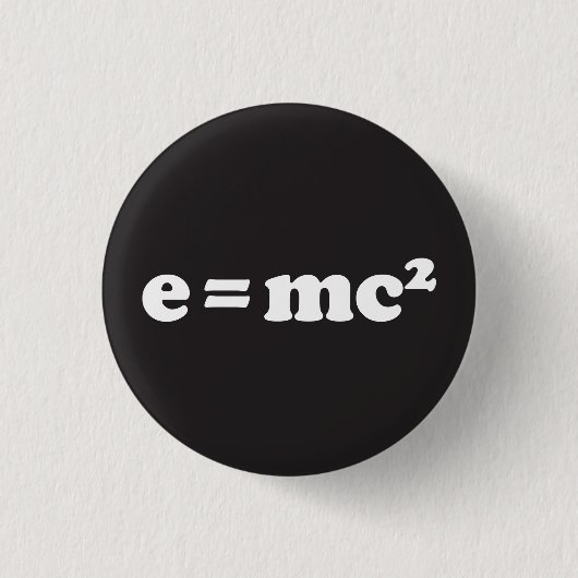 e = mc2 button (Vorderseite)