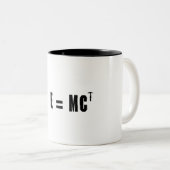 E=MC Hammer! Zweifarbige Tasse (VorderseiteRechts)