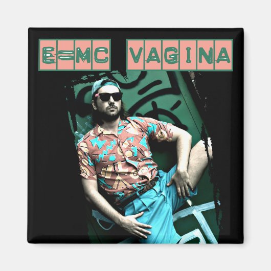 e=mcvagina magnet (Vorne)