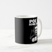 E Me Some Coffee Funny Edgar Allan E Pun Kaffeetasse (VorderseiteRechts)