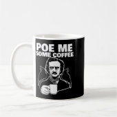 E Me Some Coffee Funny Edgar Allan E Pun Kaffeetasse (Links)