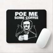 E Me Some Coffee Funny Edgar Allan E Pun Mousepad (Mit Mouse)