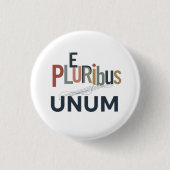 "E Pluribus Unum - Design for Unity Button (Vorderseite)