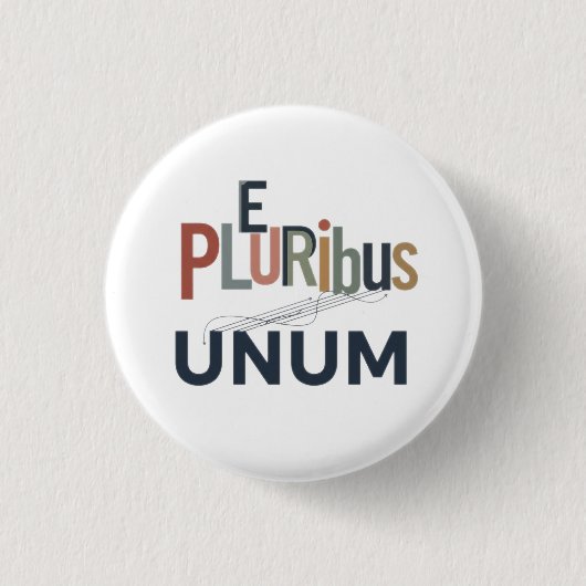 "E Pluribus Unum - Design for Unity Button (Vorderseite)