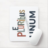 "E Pluribus Unum - Design for Unity Mousepad (Mit Mouse)