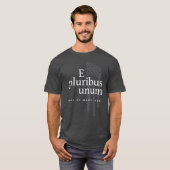 E Pluribus Unum T - Shirt (Vorne ganz)