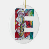 E SCHREIBEN /SANTA UND SAX, CHRISTMAS PARTY MONOGR KERAMIKORNAMENT (Rechts)