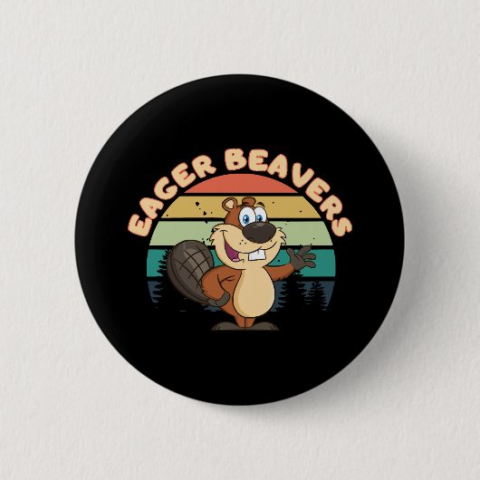 Eager Beavers Button (Vorderseite)