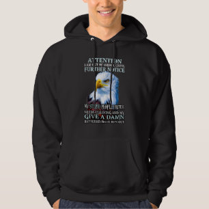 Eagle Achtung, ich bin außer Betrieb, bis weiter Hoodie