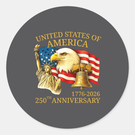 Eagle And Flag 250th Birthday America Since 1776 Runder Aufkleber (Vorderseite)