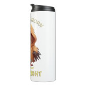 Eagle Bird Ich bin nicht stur, mein Weg ist immer Thermosbecher (Nach rechts gedreht)