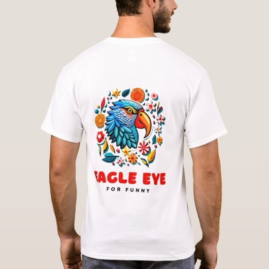 Eagle Eye für Funny T-Shirt (Rückseite)