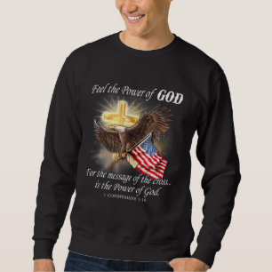Eagle Flag USA Christlich Patriot eine Nation unte Sweatshirt