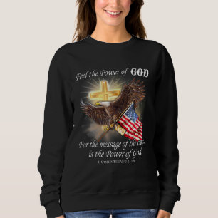Eagle Flag USA Christlich Patriot eine Nation unte Sweatshirt