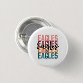 Eagles School Sports Fan Team Spirit Button (Vorne & Hinten)