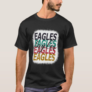 Eagles Teacher School Sport Fan Team Spirit Bleac T-Shirt