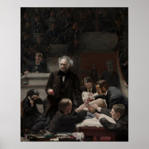 Eakins - Dr. Samuel D. Gross (Die Gross-Klinik) Poster