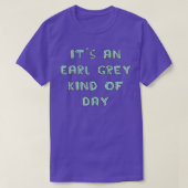 Earl Gray Day T-Shirt (Design vorne)
