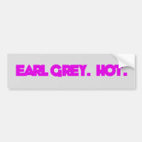 Earl Gray. heiß. Autoaufkleber